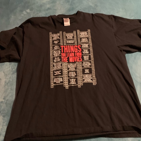 Other - “things you learn in movies” tshirt